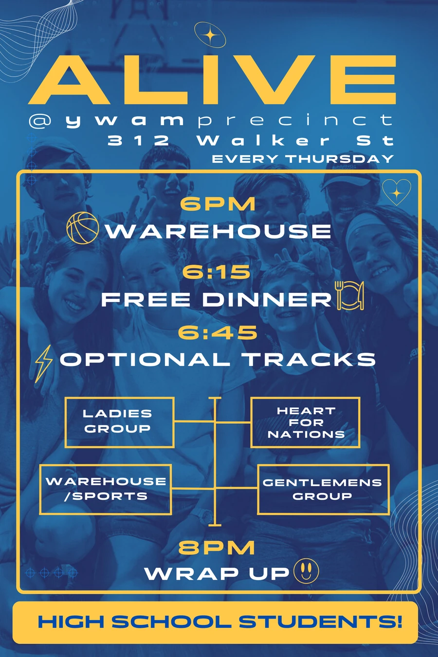 Alive Thursday night runsheet: warehouse at 6pm, free dinner at 6:15pm, optional tracks at 6:45pm, and wrap-up at 8pm